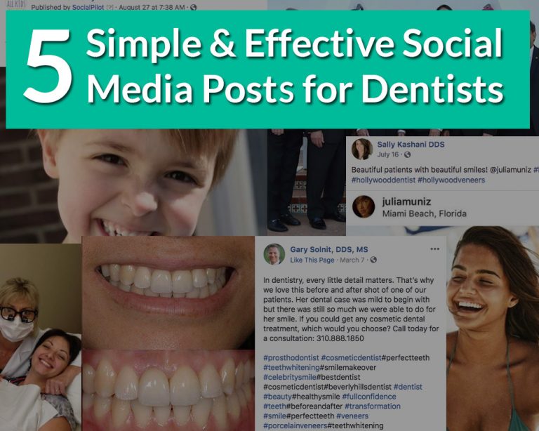5 Simple & Effective Social Media Post for Dentists The DocSites
